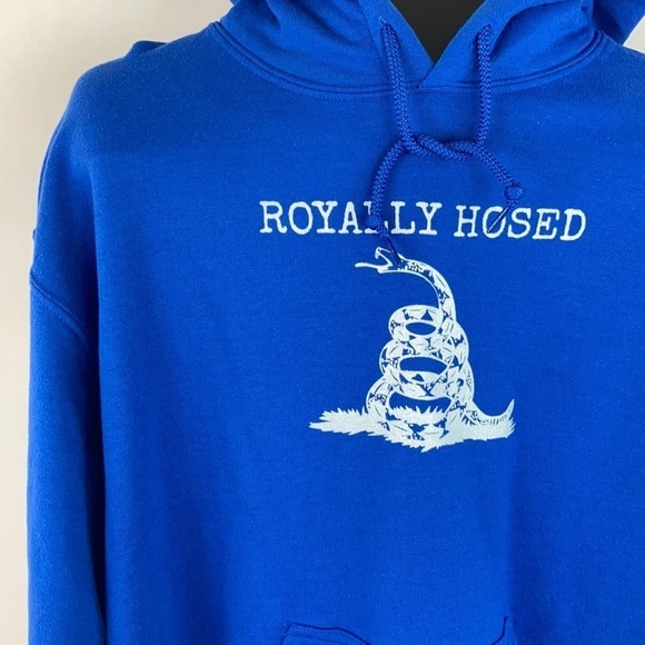 Good Treasures Custom "Royally Hosed" Hoodie - Picture 2 of 12